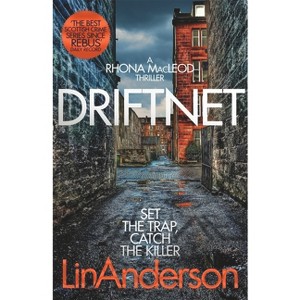 Driftnet - (Rhona MacLeod) by  Lin Anderson (Paperback) - 1 of 1
