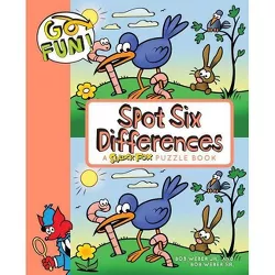 Go Fun! Spot Six Differences, 7 - by  Bob Weber (Paperback)
