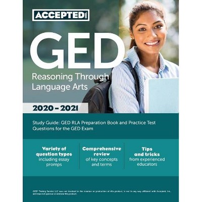 GED Reasoning Through Language Arts Study Guide - by  Inc Exam Prep Team Accepted (Paperback)