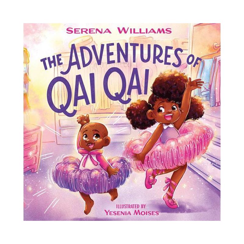The Adventures of Qai Qai - by Serena Williams (Hardcover), 1 of 2