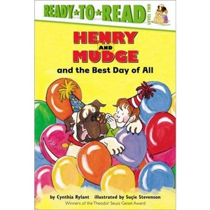 Henry and Mudge and the Best Day of All - (Henry & Mudge) by  Cynthia Rylant (Hardcover) - 1 of 1