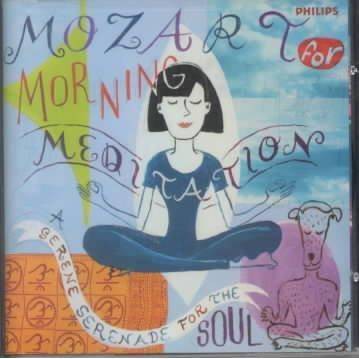  Set Your Life To Music - Mozart For Morning Meditation (CD) 