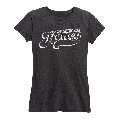 Women's - Country Casuals - Hometown Honey Short Sleeve Graphic T-Shirt