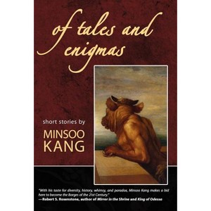 Of Tales and Enigmas - by Minsoo Kang - 1 of 1