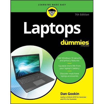 Laptops for Dummies - 7th Edition by  Dan Gookin (Paperback)