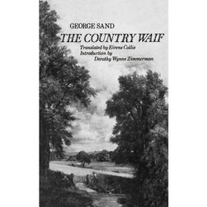 The Country Waif - by  George Sand (Paperback) - 1 of 1