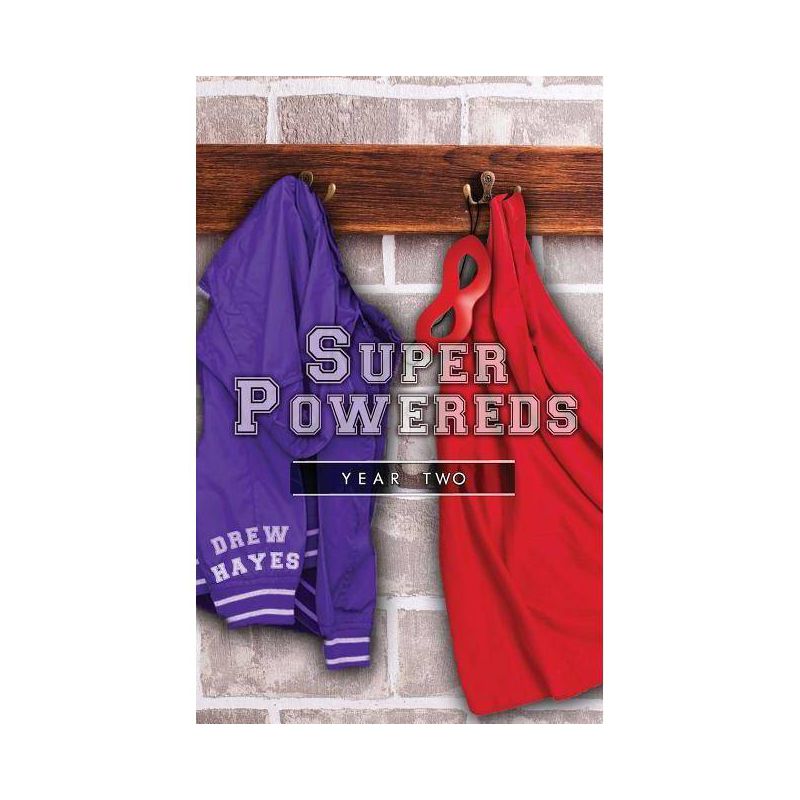Super Powereds - by  Drew Hayes (Hardcover), 1 of 2