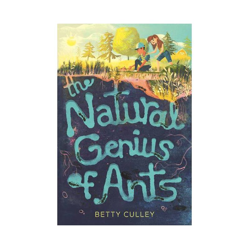 The Natural Genius of Ants - by  Betty Culley (Hardcover), 1 of 2
