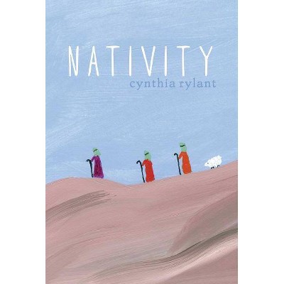 Nativity - by  Cynthia Rylant (Hardcover)