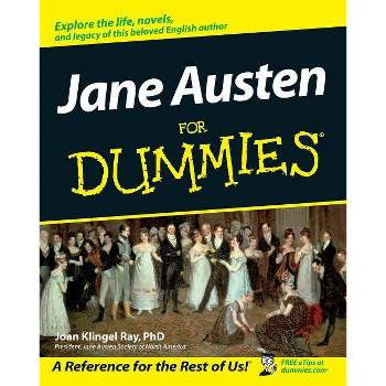 Jane Austen for Dummies - (For Dummies) by  Joan Elizabeth Klingel Ray (Paperback)