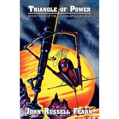 Triangle of Power - by  John Russell Fearn (Paperback)