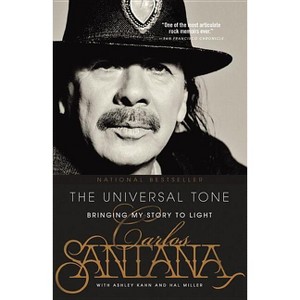 The Universal Tone - by  Carlos Santana (Paperback) - 1 of 1