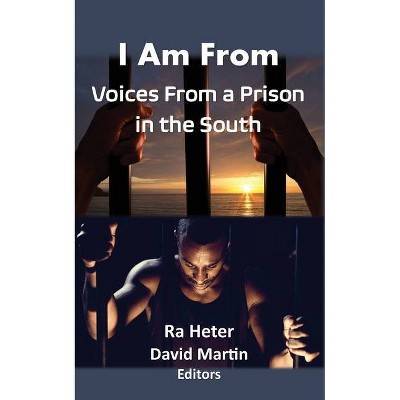 I Am From - by  Ra Heter & David Martin (Paperback)