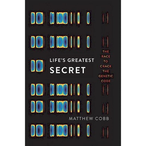 Life's Greatest Secret - by  Matthew Cobb (Hardcover) - image 1 of 1