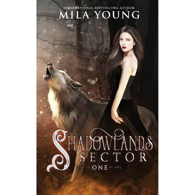 Shadowlands Sector, One - by  Mila Young (Paperback)