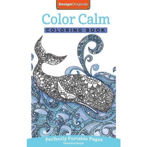 Download Color Calm Coloring Book On The Go Coloring Book By Valentina Harper Paperback Target