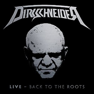 Dirkschneider - Live - Back To The Roots (CD) - 1 of 1