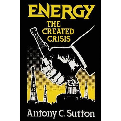 Energy - by  Antony C Sutton (Paperback)