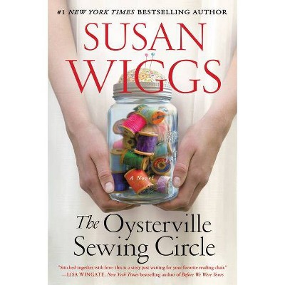 The Oysterville Sewing Circle - by Susan Wiggs (Paperback)