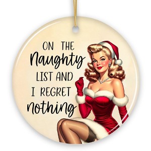 On the Naughty List and I Regret Nothing Funny Christmas Ornament, Secret Santa Gift| OrnamentallyYou - 1 of 4