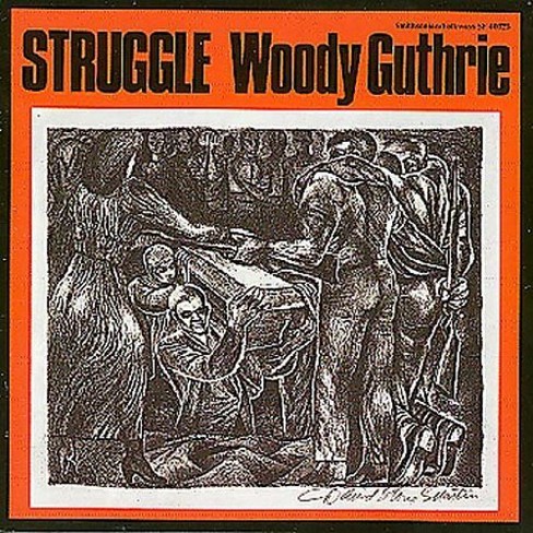 Woody Guthrie - Struggle - image 1 of 1