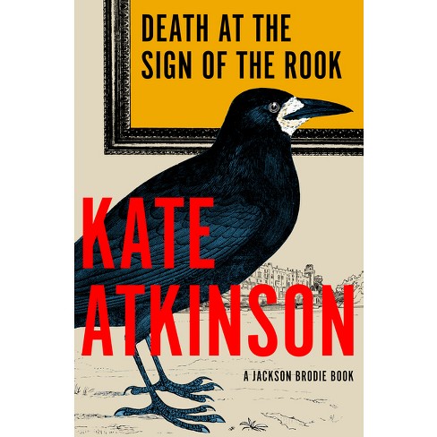 Death At The Sign Of The Rook jackson Brodie By Kate Atkinson