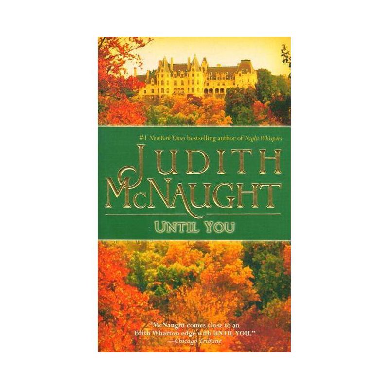 Until You - (Westmoreland Dynasty Saga) by  Judith McNaught (Paperback), 1 of 2