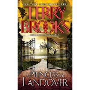 A Princess of Landover - by  Terry Brooks (Paperback) - 1 of 1