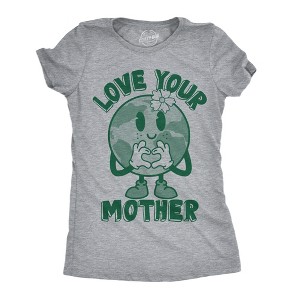 Womens Funny T Shirts Love Your Mother Earth Day Graphic Tee For Ladies - Crazy Dog Women's T Shirt - 1 of 4