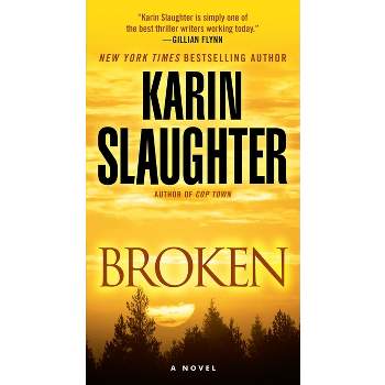 Broken - (Will Trent) by  Karin Slaughter (Paperback)