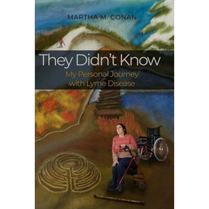 They Didn't Know - by  Martha M Conan (Paperback) - 1 of 1