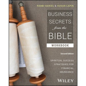 Business Secrets from the Bible Workbook - 2nd Edition by  Daniel Lapin (Paperback) - 1 of 1