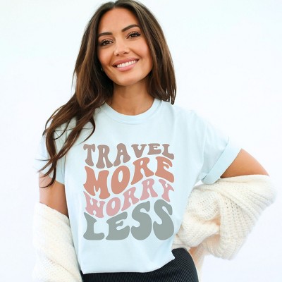 Simply Sage Market Travel More Worry Less Garment Dyed Tee