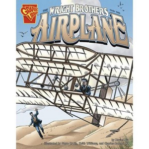 The Wright Brothers and the Airplane - (Inventions and Discovery) by  Xavier W Niz (Paperback) - 1 of 1