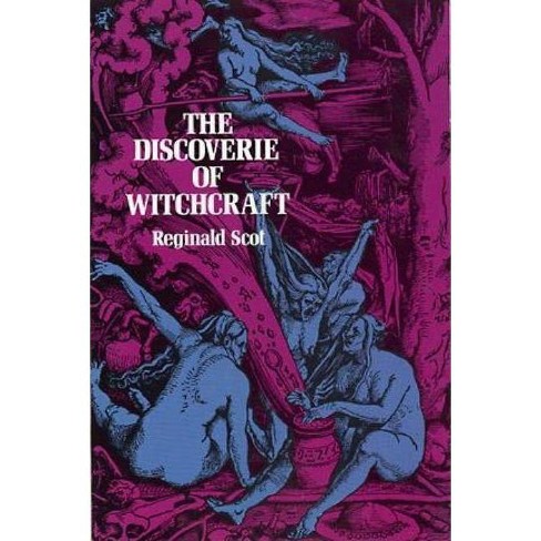 The Discoverie Of Witchcraft Dover Occult By Reginald Scot Paperback - 