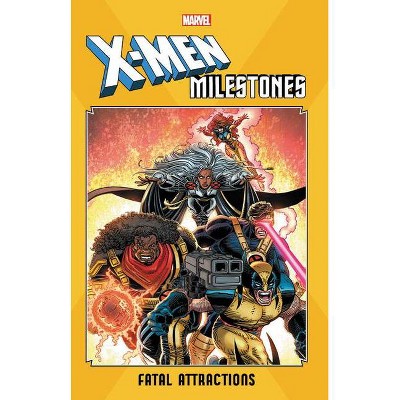 X-Men Milestones: Fatal Attractions - (Paperback)