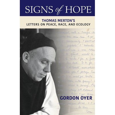 Signs of Hope - by  Gordon Oyer (Paperback)