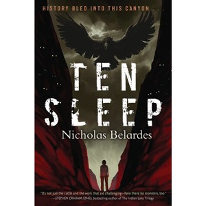Ten Sleep - by Nicholas Belardes - 1 of 1