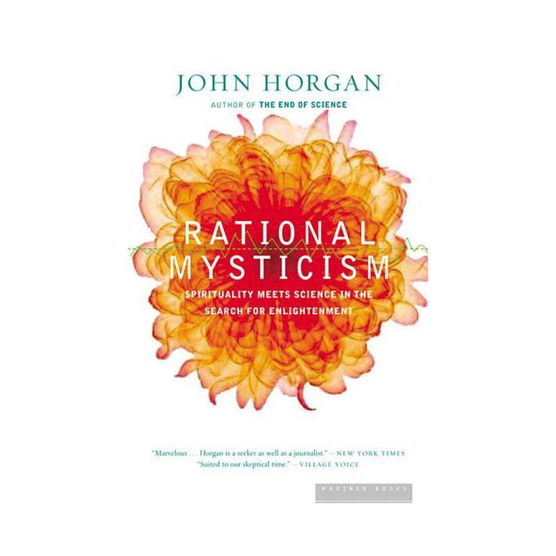 Rational Mysticism - by  John Horgan (Paperback), 1 of 2