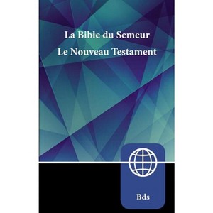 Semeur, French New Testament, Paperback - by  Zondervan - 1 of 1
