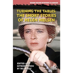 Turning the Tables - by  Helen Nielsen (Paperback) - 1 of 1