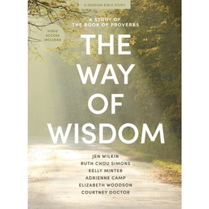 The Way of Wisdom - Bible Study Book with Video Access - (Paperback) - 1 of 1