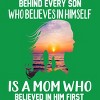 Men's Design By Humans Mother Behind Every Son Who Believes In Himself Is A Mom By corndesign T-Shirt - 2 of 2