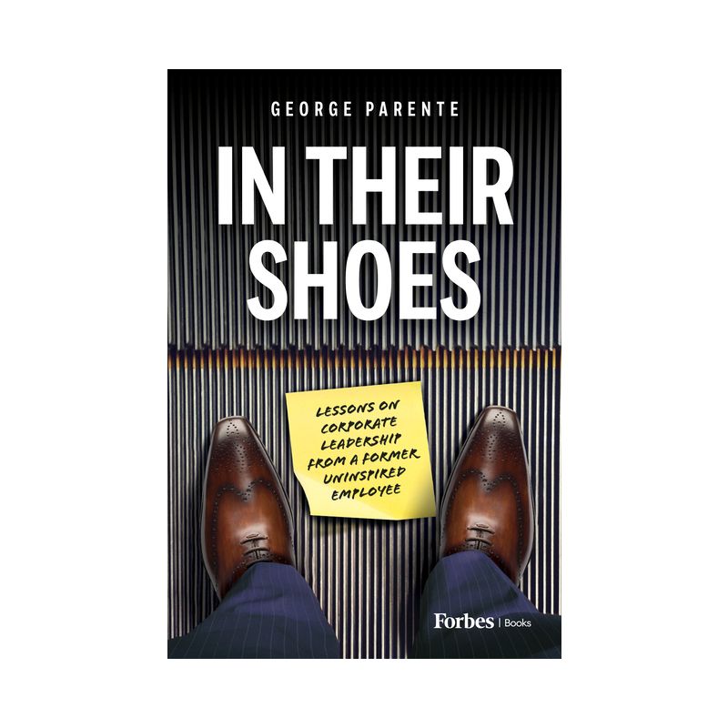 In Their Shoes - by  George Parente (Hardcover), 1 of 2