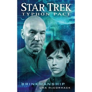 Typhon Pact: Brinkmanship - (Star Trek) by  Una McCormack (Paperback) - 1 of 1