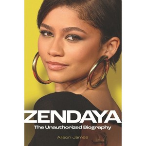 Zendaya - by  Alison James (Hardcover) - 1 of 1