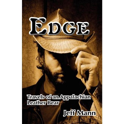 Edge - by  Jeff Mann (Paperback)