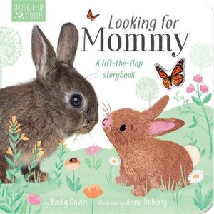 Looking for Mommy - by  Becky Davies (Board Book) - 1 of 1