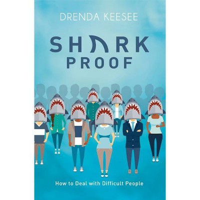 Shark Proof - by  Drenda Keesee (Paperback)