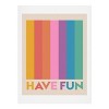 Showmemars Vintage Rainbow Have Fun Art Print and Hanger - Society6 - 2 of 2